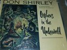 DON SHIRLEY Orpheus in the Underworld Cadence CLP 3038 1960 Clean Vinyl Record