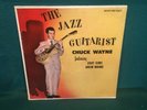 Chuck Wayne. The Jazz Guitarist. Zoot Sims Brew Moore 1956 Savoy MG - 12077 Mono