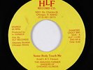 Modern Soul Boogie 45 - Amazing Farmer Singers - Some Body Touch Me - HLF - mp3