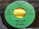 Hear Rare Funk 45 : The Gatur's   A Hunk of Funk   Gatur 555