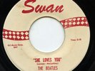Rare Rock 45 - The Beatles - She Loves You - Swan Records # 4152 - M-