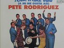 RODRIGUEZ, Pete - I Like It Like That (A Mi Me Gusta Asi) - Vinyl (LP)