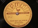 ROCKABILLY JIM WILLIAMS Please Don't Cry Over Me SUN 270 78RPM