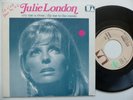 JULIE LONDON Cry me a river / Fly me to the moon UP 35383 FRANCE 7