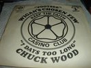 Wigan's Chosen Few:Footsee/Chuck Wood:7 days too long:UK Pye:Northern Soul EX+++