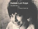 DEBBIE LORI KAYE--PICTURE SLEEVE + 45--(SOLDIER BOY)--PS--PIC--SLV