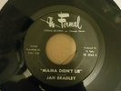 Rare Jan Bradley: Mama Didn't Lie, black Formal label, VG/VG Plus, clean labels