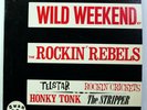 ROCKIN' REBELS - Wild Weekend - Swan SLP-509