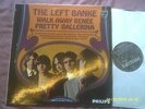 THE LEFT BANKE-WALK AWAY RENEE/PRETTY BALLERINA orig PHILIPS LP