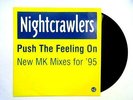 Push The Feeling On (New MK Mixes '95) (Nightcrawlers - 1995) FX 257 (ID:15542)