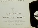 JEAN CHAMPEIL*BACH*SONATES-SUITES*VEGA C 30S 208*with scores*MEGA  RARE *