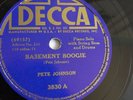 Pete Johnson - 78rpm single 10-inch – Decca #3830 Basement & Death Ray Boogie