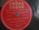 Hermanas Padilla - 78rpm single 10-inch – Seeco #12046 Desde Que Dios Amanece