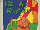 LP Big Brother & The Holding Company Be A Brother ORIGINAL 1ST GERMAN CBS