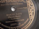 Vessella's Italian Band -  78rpm single 12-inch - Brunswick #20027 Marche Slave
