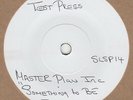 Master Plan inc Something To Be Done Test Press slsp 14 Soul Northern Rocksteady