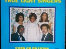 TRUE LIGHT SINGERS-KEEP ON PRAYING-CHAMP, Gospel/Funk VG+/VG++