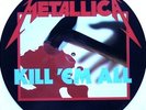EX  METALLICA KILL EM ALL VINYL PICTURE PIC DISC LP  1986