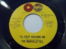 The Marvelettes I’ll Keep Holding On / No Time For Tears 45 1965 Vinyl Record