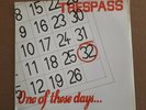 TRESPASS One Of These Days 7