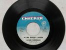 GENE CHANDLER - In My Body's House - 45 rpm - Checker 1220 northern soul RARE