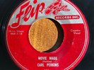 CARL PERKINS Movie Magg ORIGINAL FLIP 501 45 w/ Push Marks Sun ROCKABILLY GRAIL