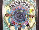 Bo Diddley, Muddy Waters, Little Walter, SUPER BLUES JOIN FORCES, Chess (1984)