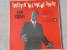 Sam Cooke - Twistin' The Night Away - Original 1962 Album....Not a reissue