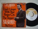 LES REED - Don't Linger with your Finger on the Trigger / Big Drum 7