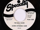 R&B Gospel 45 - Sister Wynona Carr - The Ball Game - Specialty - mp3
