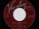 Doo-Wop Gospel 45 - Swan Silvertones - Well, Well, Well - Vee-Jay - mp3