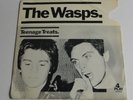 The Wasps ?– Teenage Treats / She Made Magic 7'' SINGLE UK 1977 PUNK 1st RARE