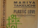 Mariya Takeuchi / Plastic Love