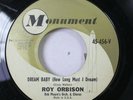 50'S & 60'S 45 Roy Orbison - Dream Baby (How Long Must I Dream) / The Actress On