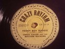 CRAZY CAVAN RHYTHM ROCKERS=TEDDY BOY BOOGIE/BOP LITTLE BABY=CRAZY RHYTHM CR.01