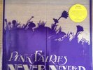 pink fairies vinyl Never Never Land 2006 Limited Edition Rare Only 1000 Made