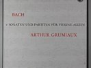Bach, 6 Sonatas & Partitas For Solo Violin / Arthur Grumiaux, violin  / Listen