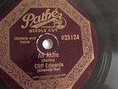 Cliff Edwards - 78rpm single 10-inch – Pathe #025124 All Alone