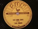 ROCKABILLY CARL PERKINS Blue Suede Shoes SUN 234 78RPM  Hear