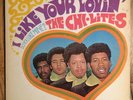 CHI-LITES I Like Your Lovin' (Do You Like Mine) LP on Brunswick soul funk