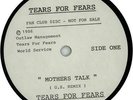 Mothers Talk - Fan Club Disc Tears For Fears 7