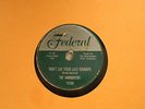 DOOWOP 78 The MIDNIGHTERS 1954  SEXY WAYS/dont say your last goodbye VG FEDERAL