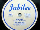 the ORIOLES doo-wop 78 VG++ PROMO Jubilee WAITING b/w IT'S OVER BECAUSE TB133
