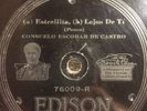 RARE Consuelo Escobar de Castro 10” 78 Rpm Edison Record 76009 LATIN MEXICAN