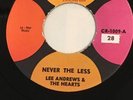 Lee Andrews And The Hearts Never The Less Original 1967 on Crimson CR 1009 VG++