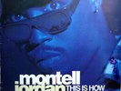 Montell Jordan - This Is How We Do It, 12
