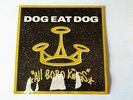DOG EAT DOG - ALL BORO KINGS Vinyl / LP RR 9020 1, Roadrunner 1994