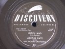 martha Raye-Phil Moore/Lotus Land-The Boy Next Door/78 rpm/Discovery 517/N/NOS*