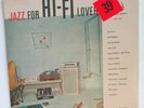 SEALED 1956 JAZZ LP / Jazz For HI-FI Lovers / DAWN DLP 1124