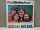 I GATTI DI VICOLO MIRACOLI - LP - EX/EX